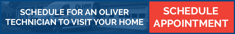 Schedule for an Oliver Technician to Visit Your Home